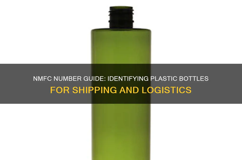 what is the nmfc number for plastic bottles