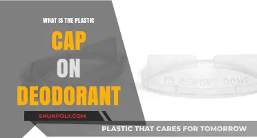 The Purpose of Deodorant Plastic Caps