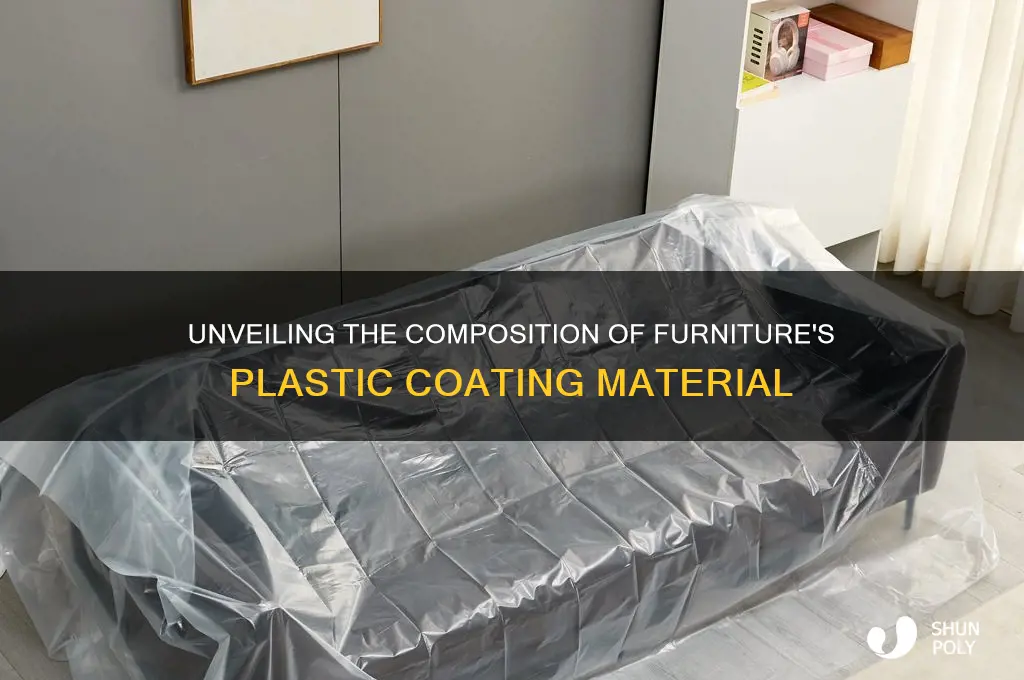 what is the plastic coating of furniture made of
