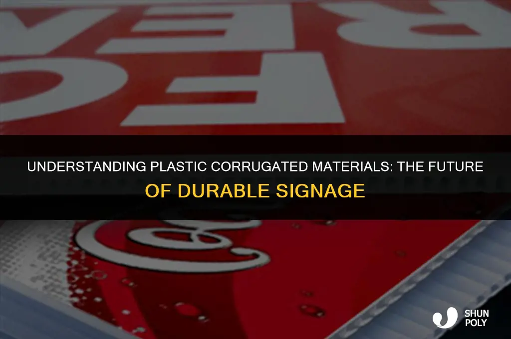 what is the plastic corrogated material they use for signs