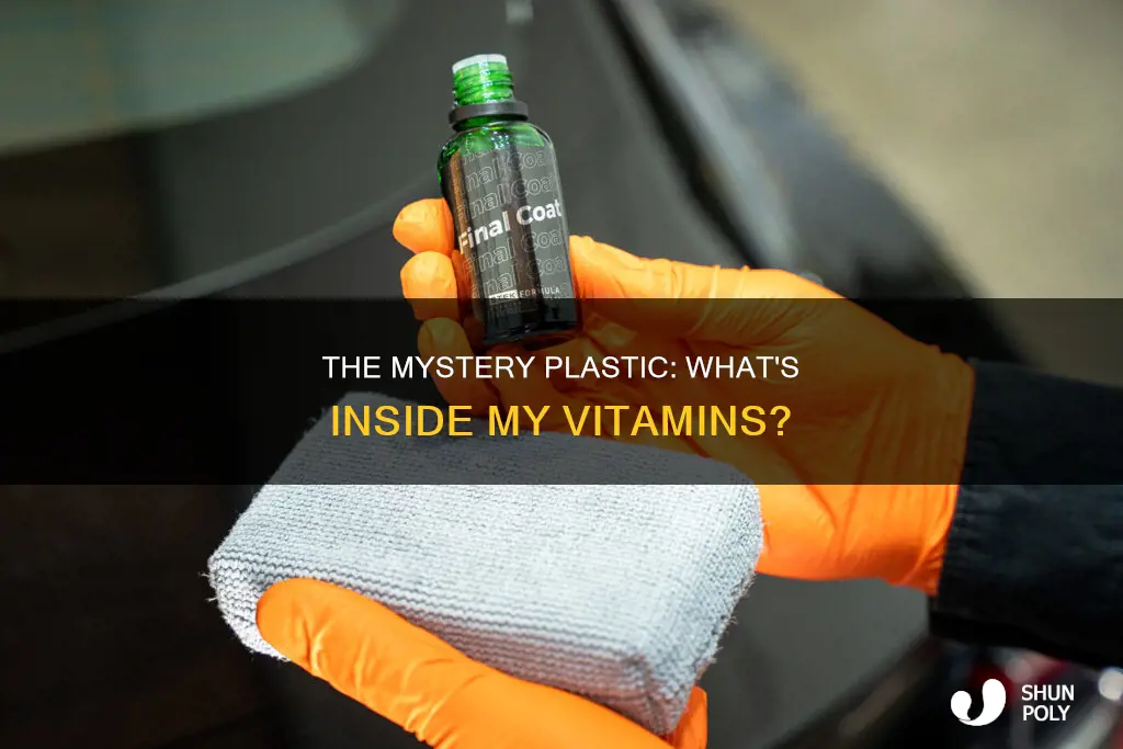 what is the plastic inside my vitamins