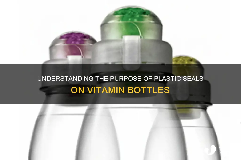 what is the plastic on top of vitamin bottles