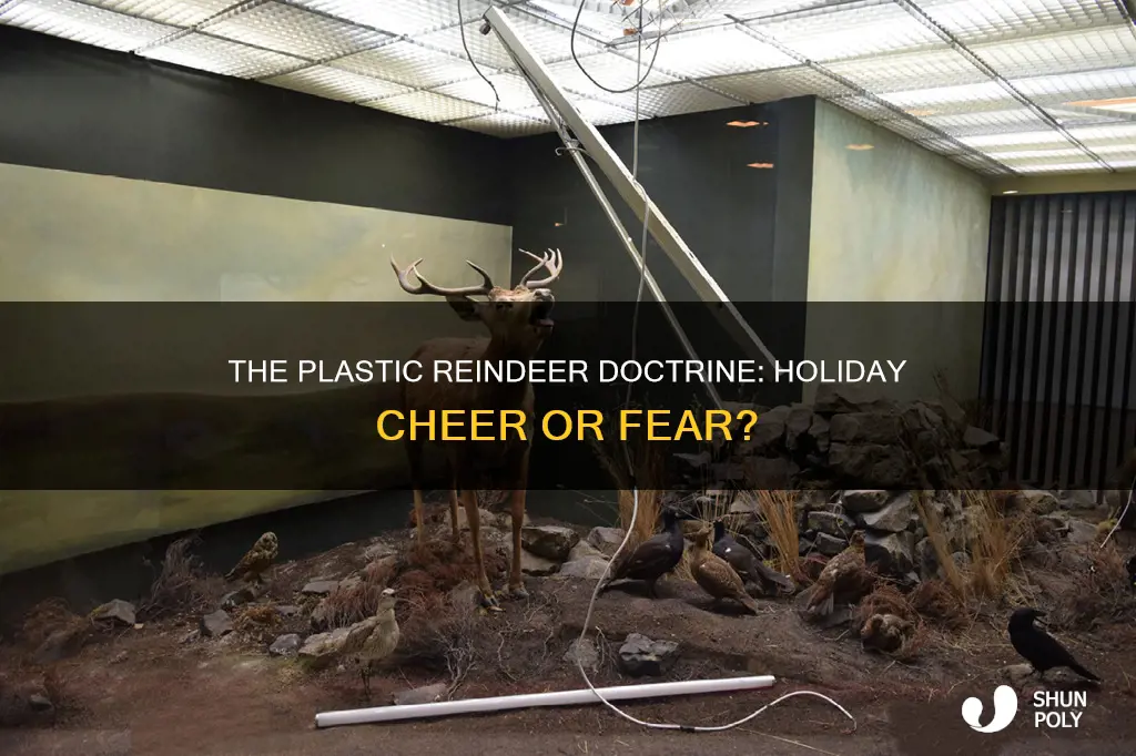 what is the plastic reindeer doctrine