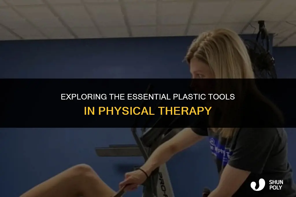 what is the plastic thimg you use in physical therapy
