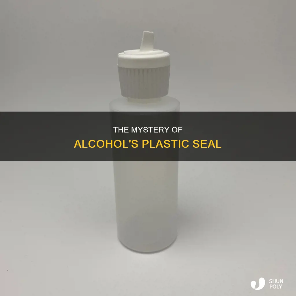 what is the plastic thing on alcohol