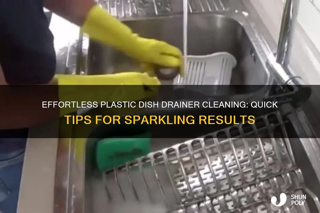 what is the quickest way to clean plastic dish drainer