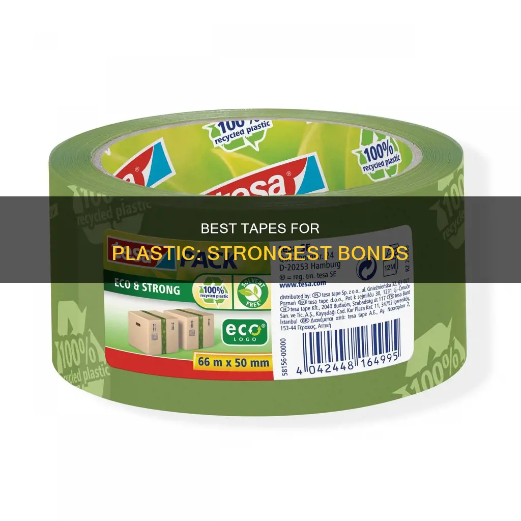 what is the strongest tape for plastic