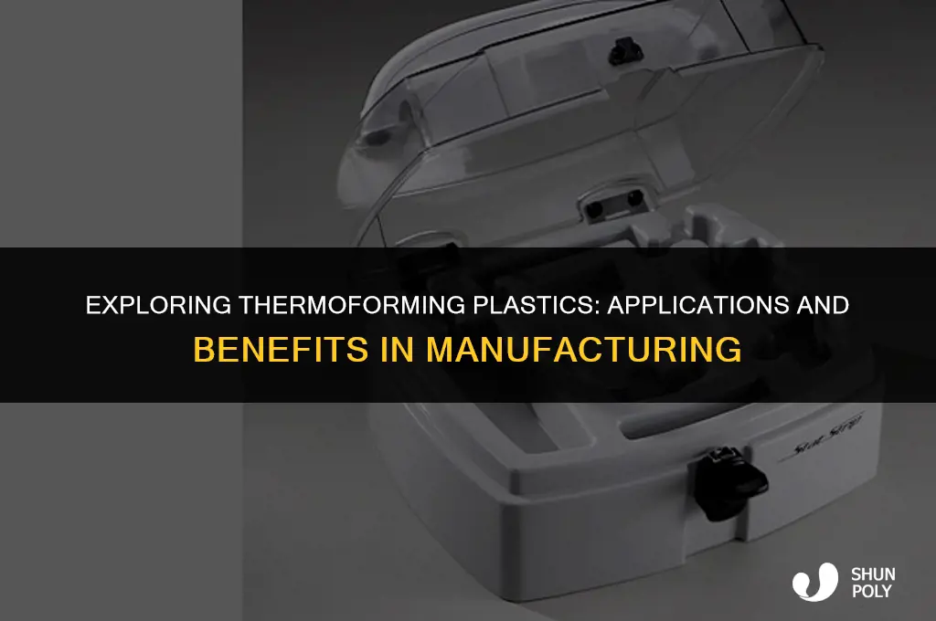 what is thermoforming plastic used for