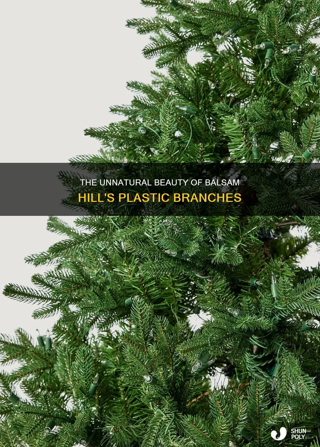 what is with balsam hill plastic branches