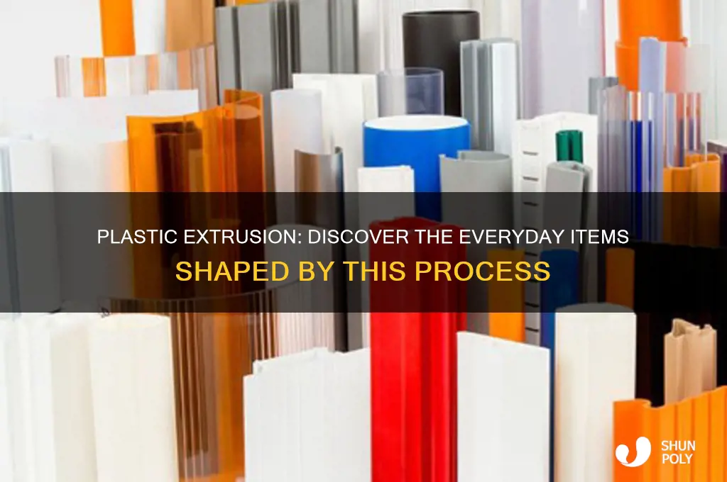 what items are made by plastic extrusion