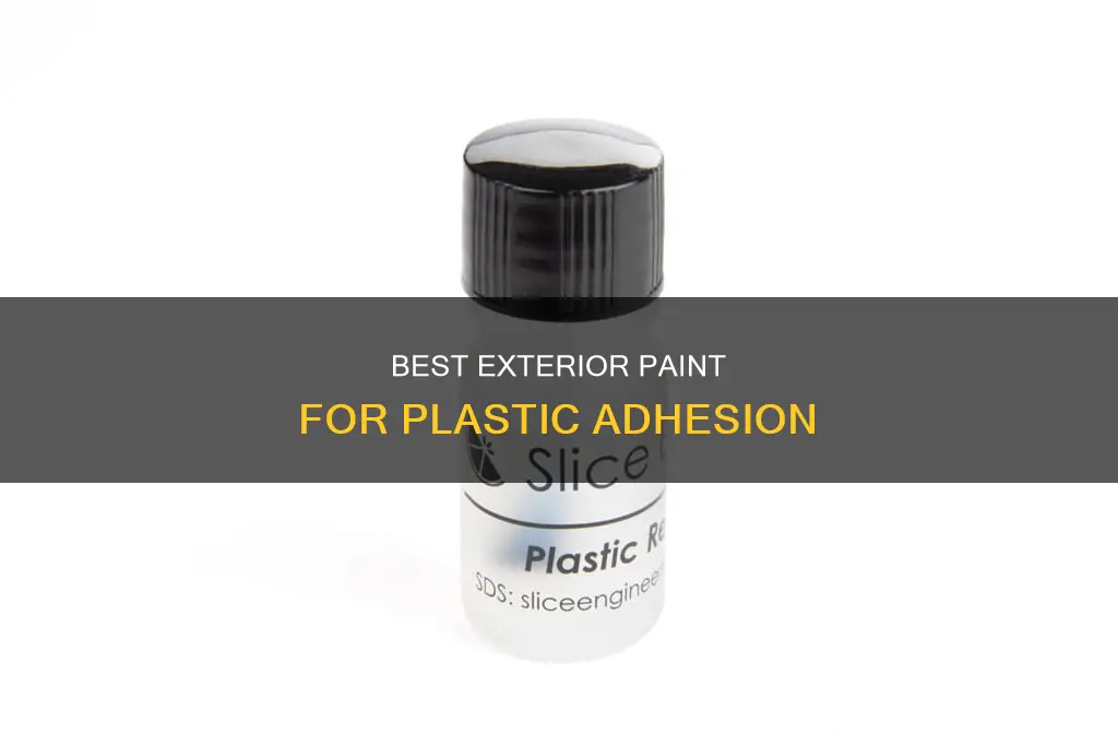 what kind of exterior paint will adhere to plastic