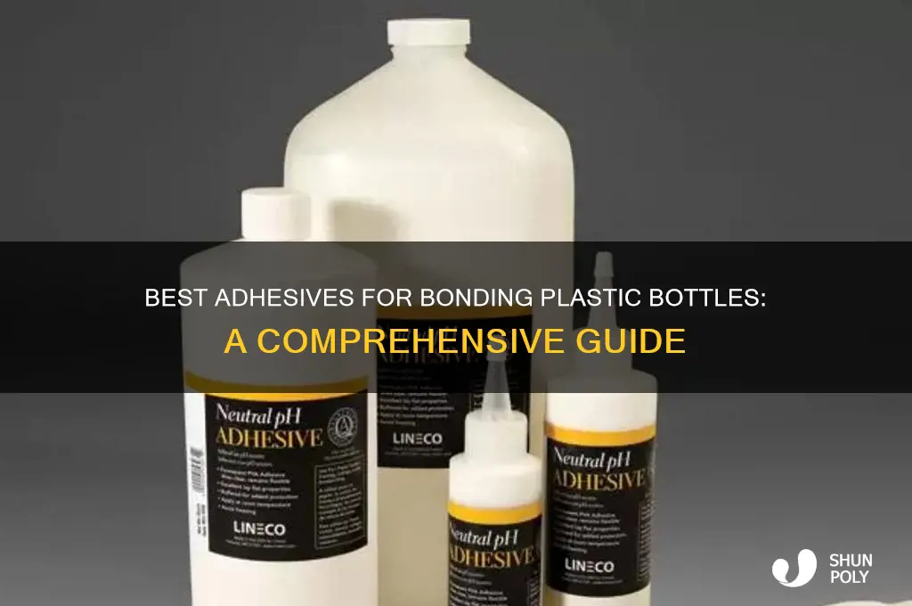 what kind of glue sticks to plastic bottles