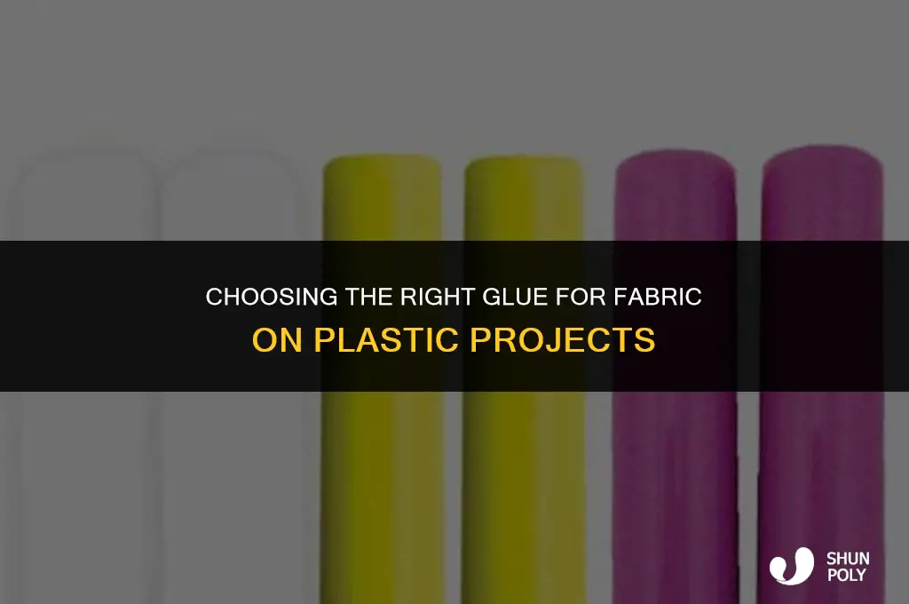 what kind of glue to use for fabric on plastic