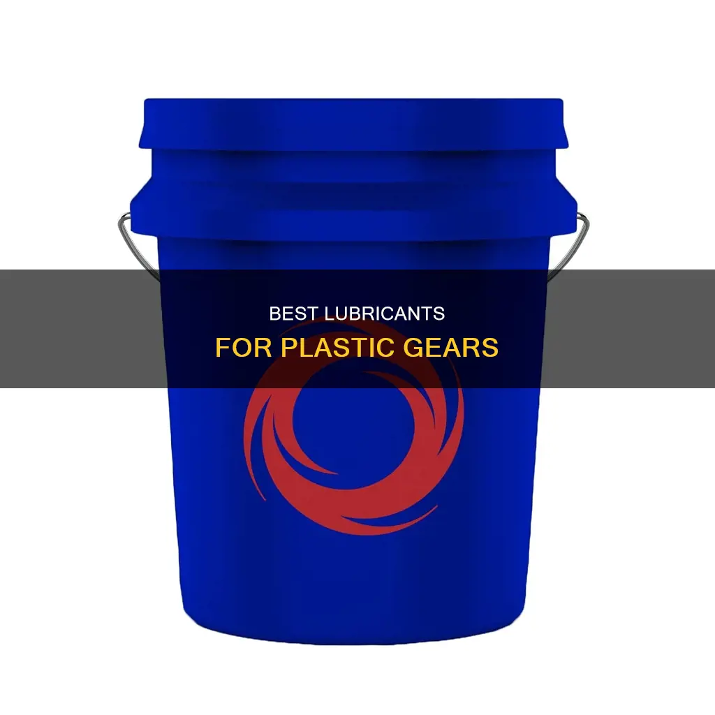what kind of grease for plastic gears