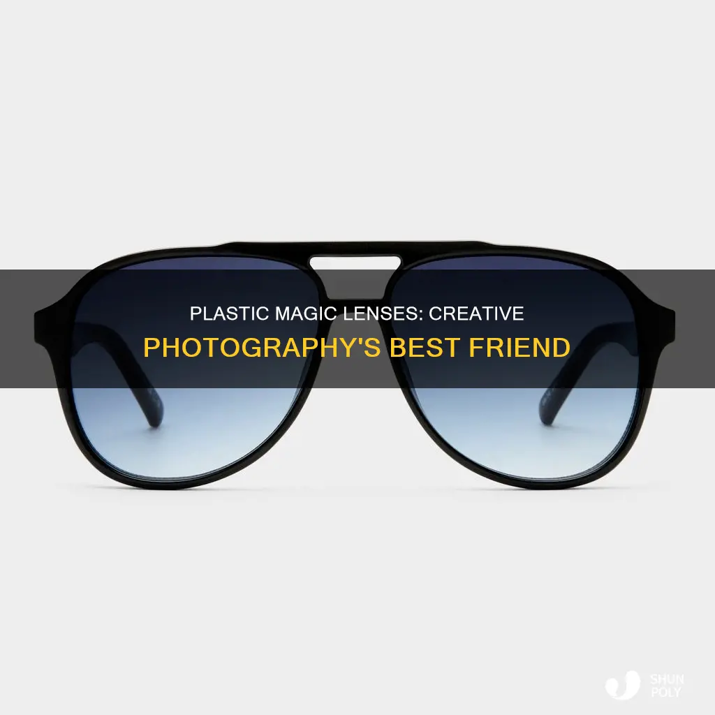 what kind of lens is plastic magic