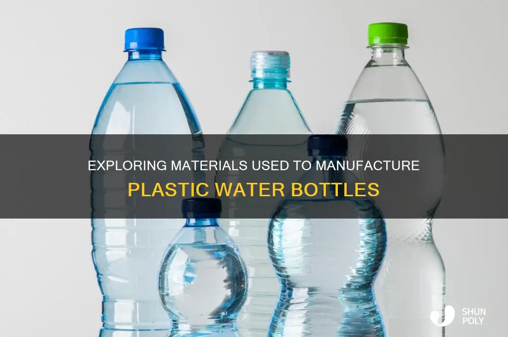 what kind of material can make plastic water bottle