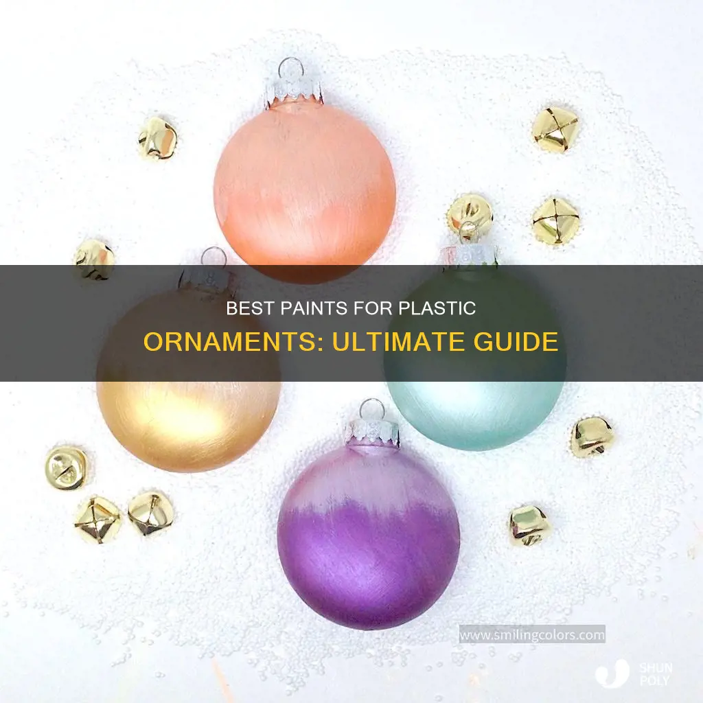 what kind of paint sticks to plastic ornaments
