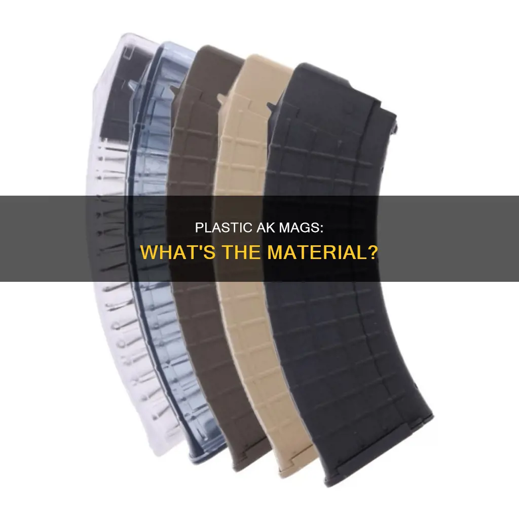 what kind of plastic are ak magazines