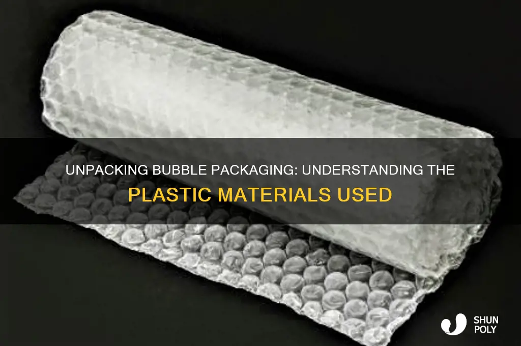 what kind of plastic are bubble packages made of