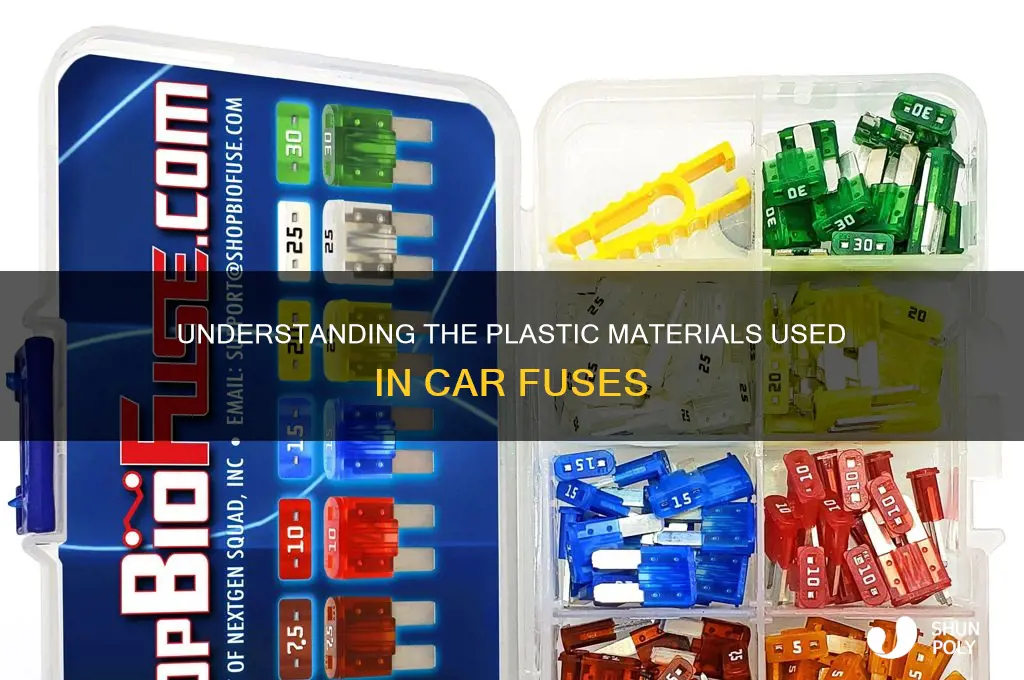 what kind of plastic are car fuses made out of