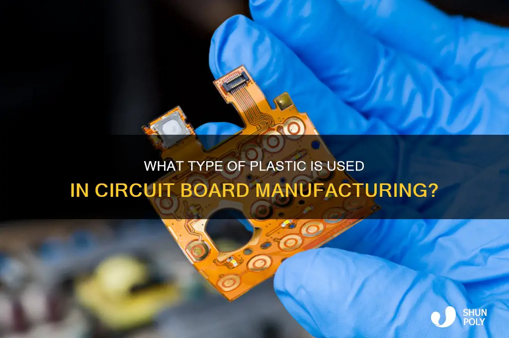 what kind of plastic are circuit boards made of