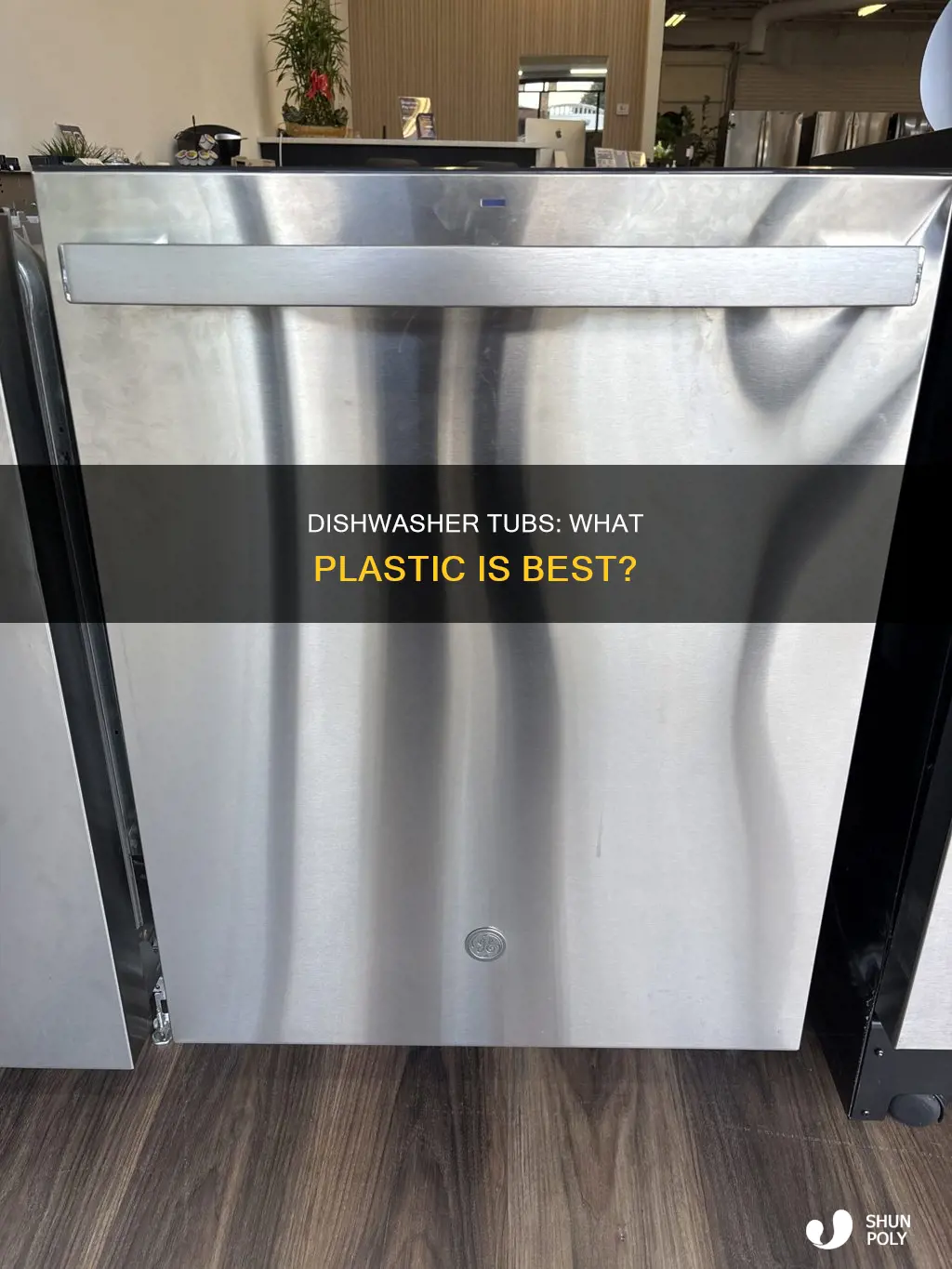 what kind of plastic are dishwasher tubs