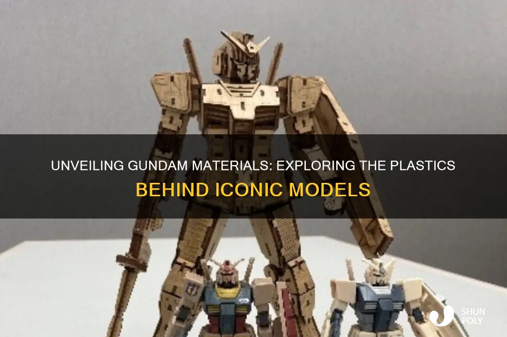 what kind of plastic are gundams made of