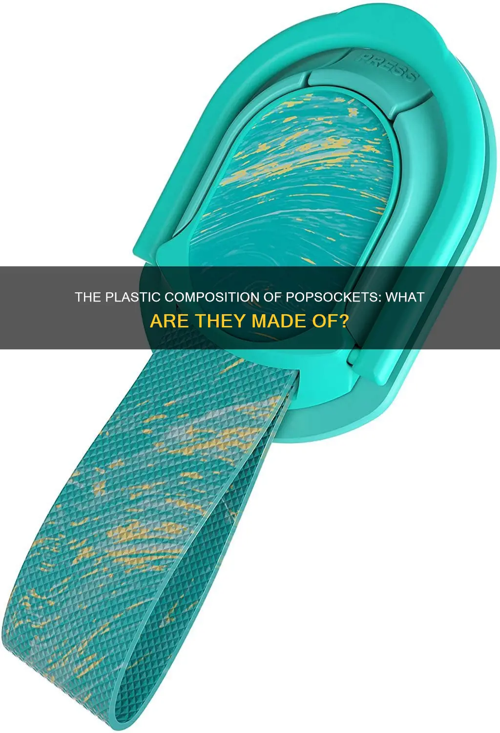 what kind of plastic are popsockets