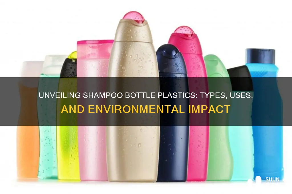 what kind of plastic are shampoo bottles made of