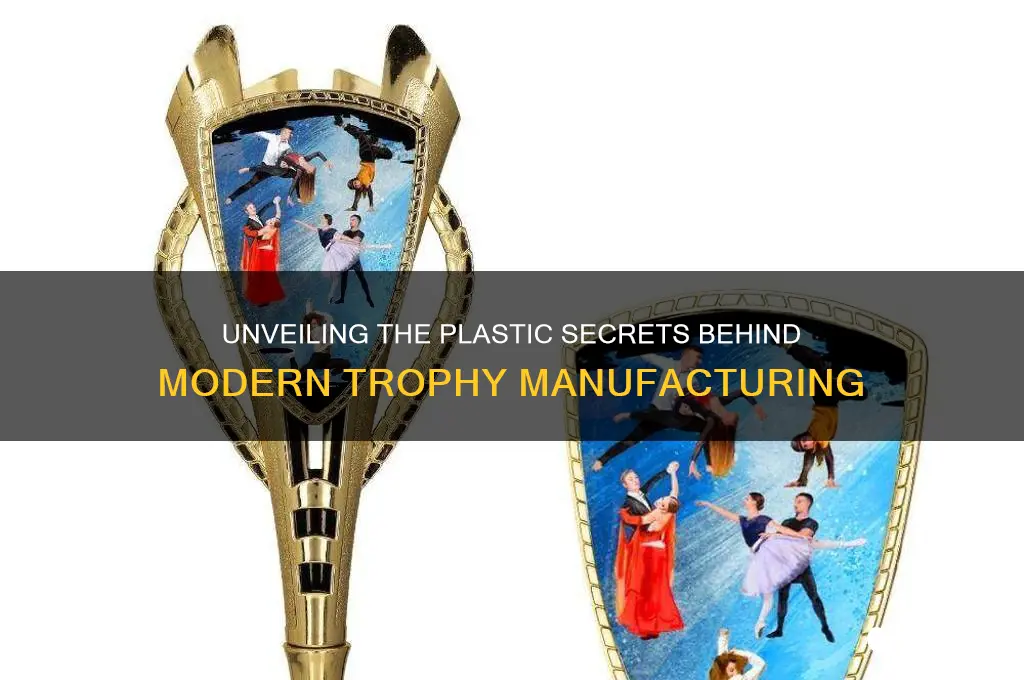 what kind of plastic are trophies made of