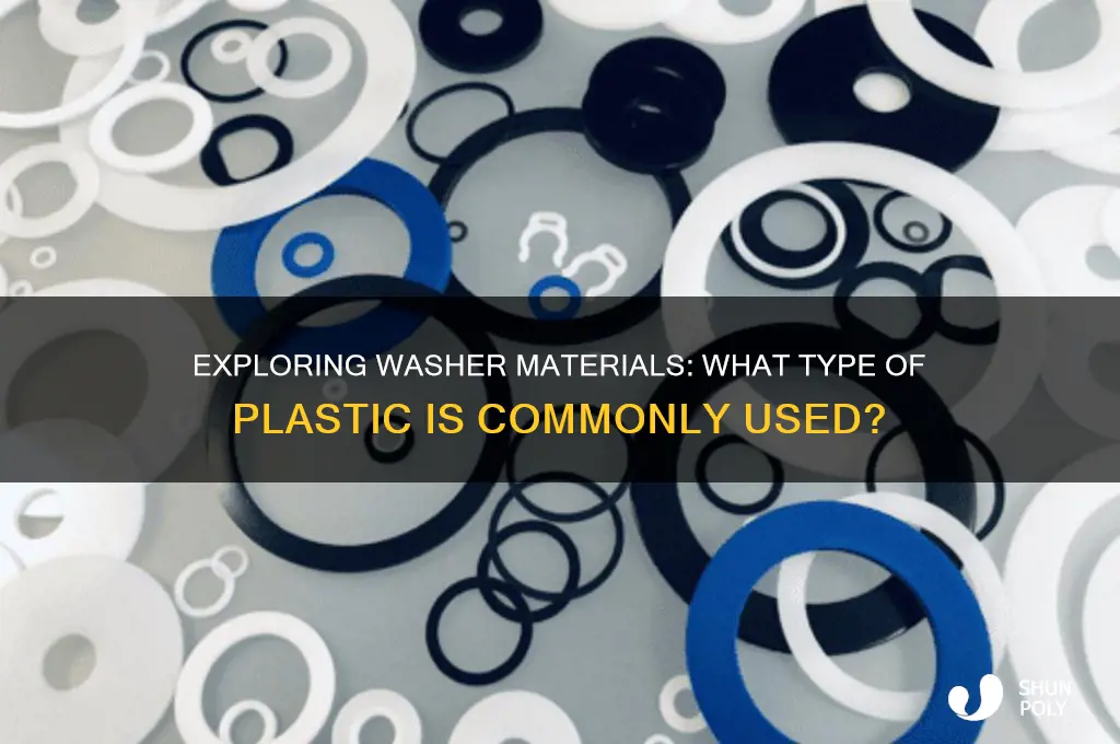 what kind of plastic are washers made of