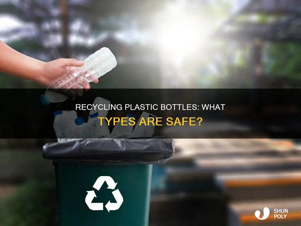 what kind of plastic bottel is recyclable