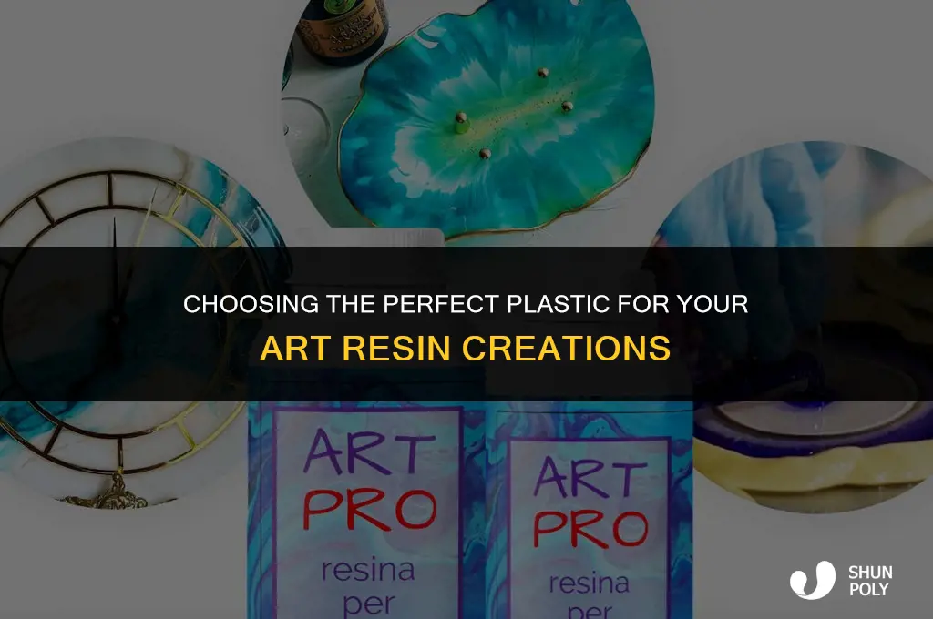 what kind of plastic for art resin to use