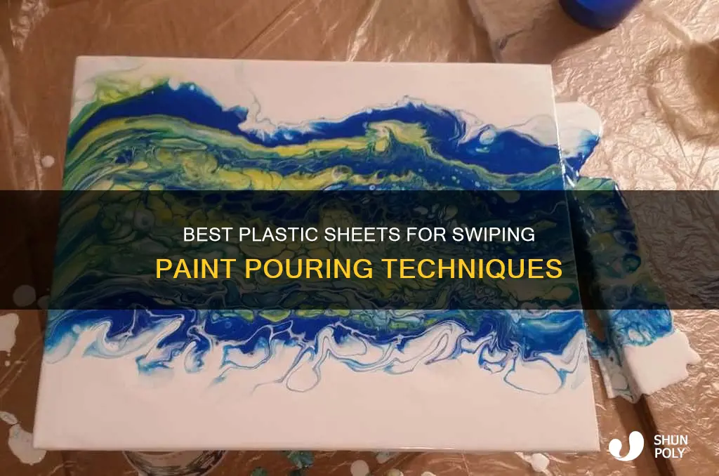 what kind of plastic for swiping paint pour