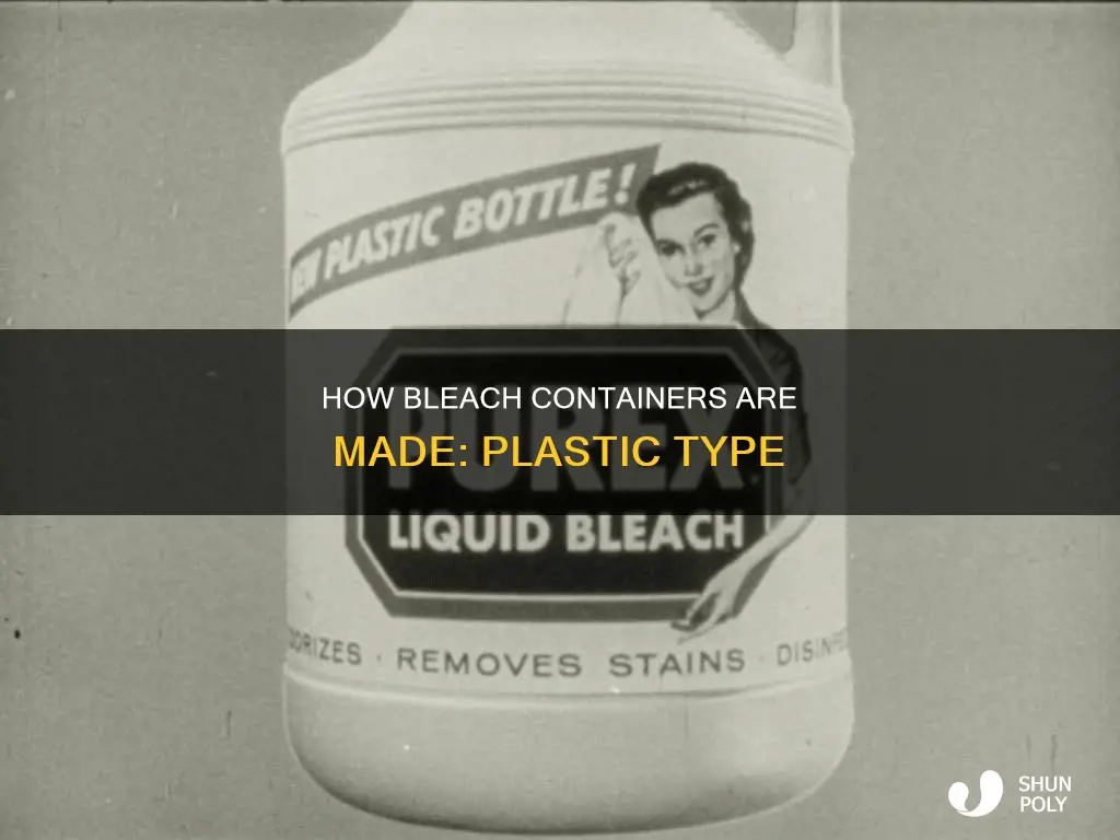 what kind of plastic is a bleach container made of