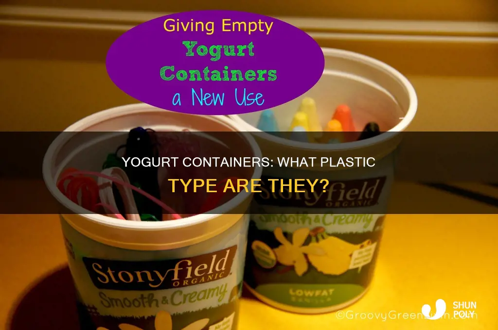 what kind of plastic is a yogurt container