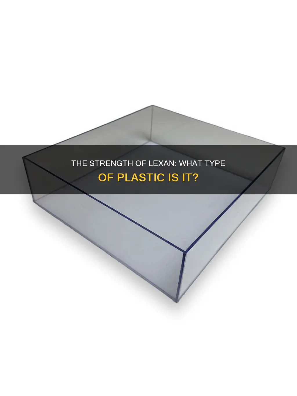 what kind of plastic is lexan