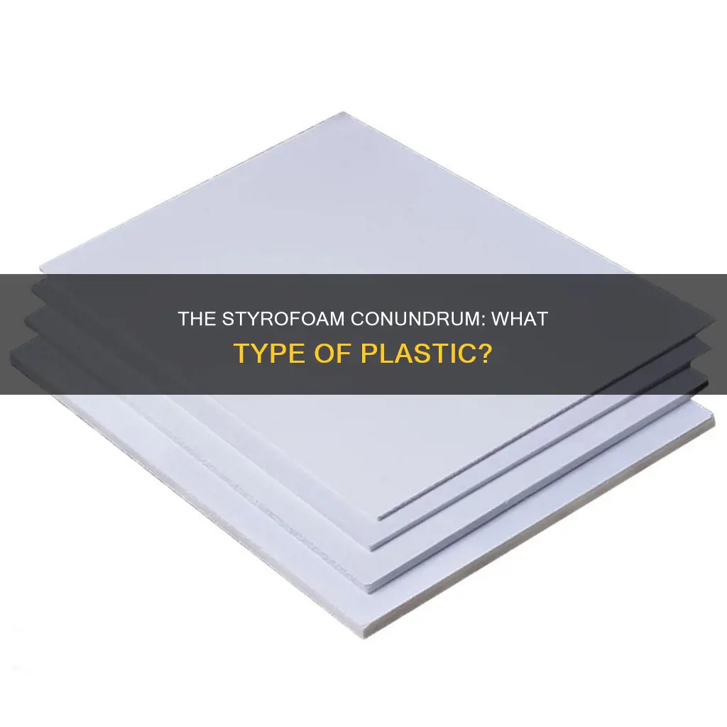 what kind of plastic is styrofoam