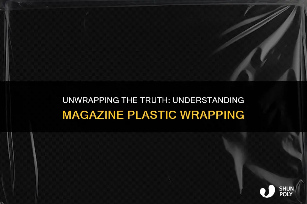 what kind of plastic is the wrapping from magazines