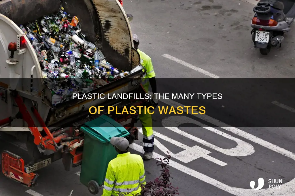 what kind of plastic land in landfills