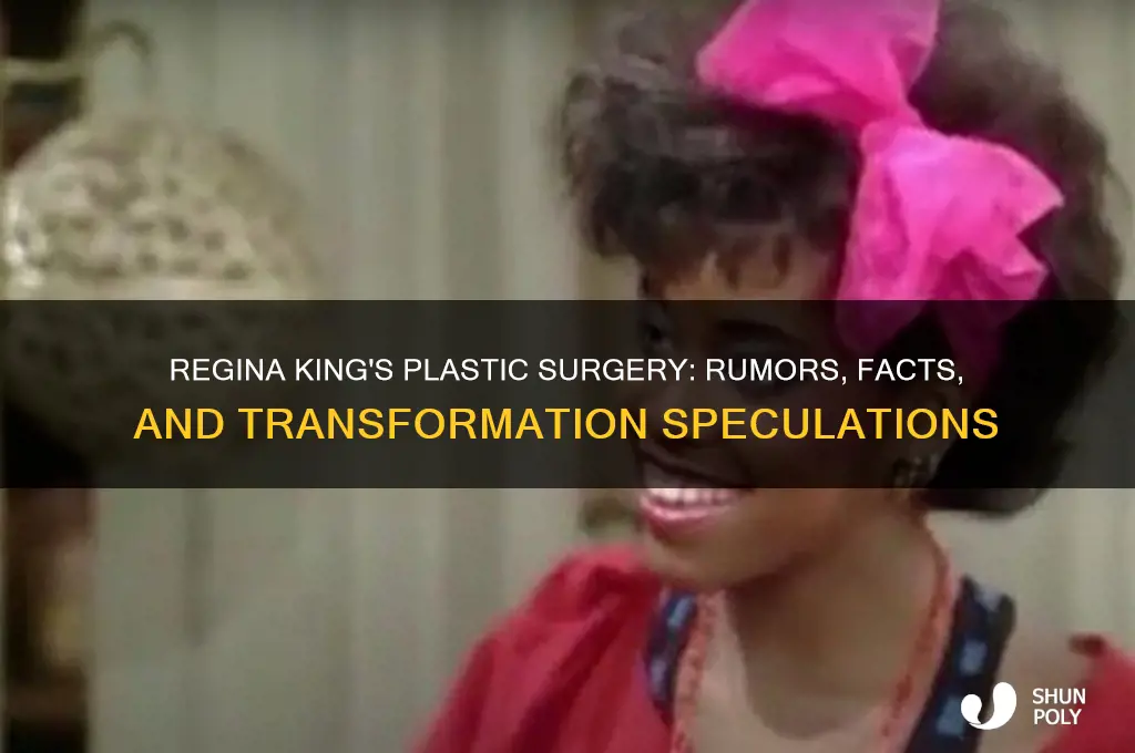 what kind of plastic surgery did regina king have