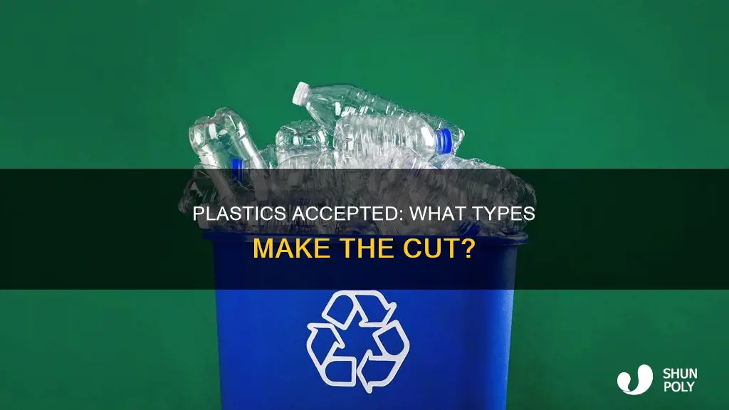 what kind of plastics are accepted