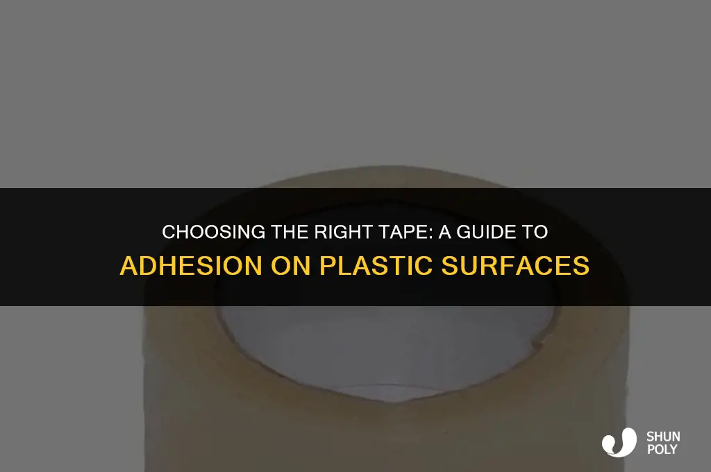 what kind of tape will stick to plastic