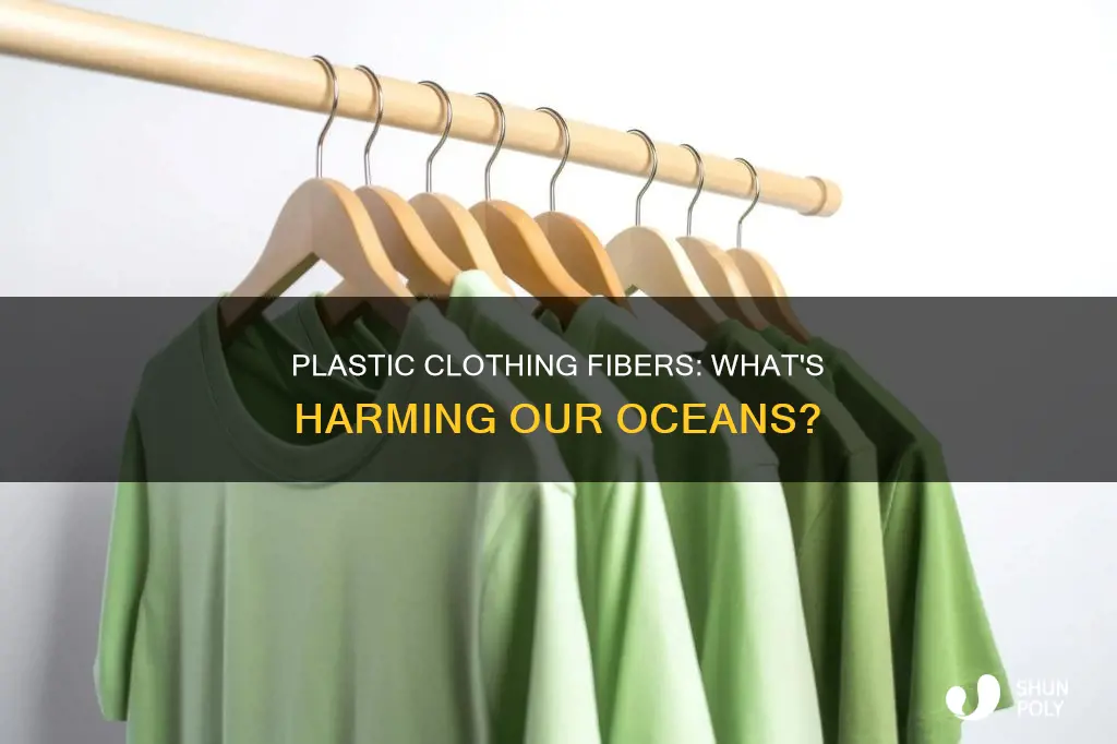 what kinds of clothing fibers are plastic