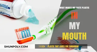 Why Do I Taste Plastic in My Mouth? Causes and Solutions