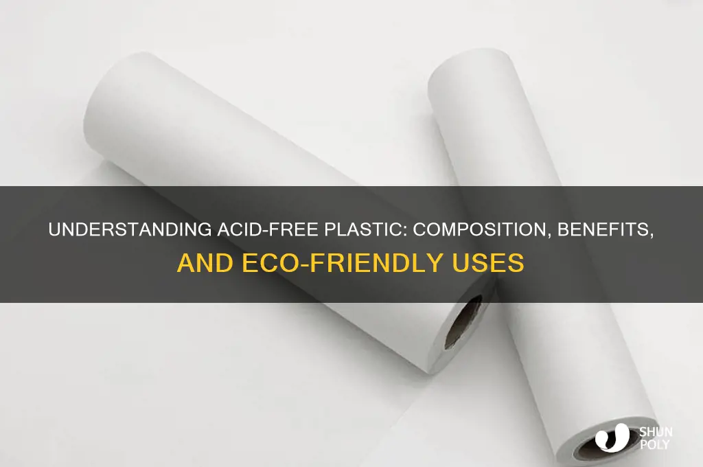what makes plastic acid free
