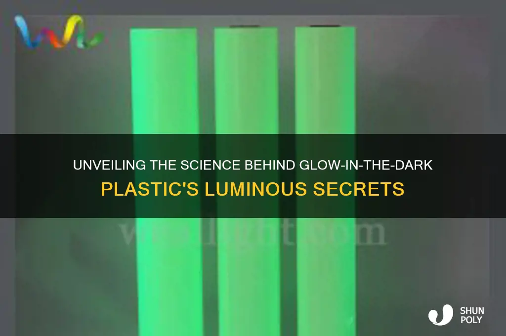 what makes plastic glow in the dark
