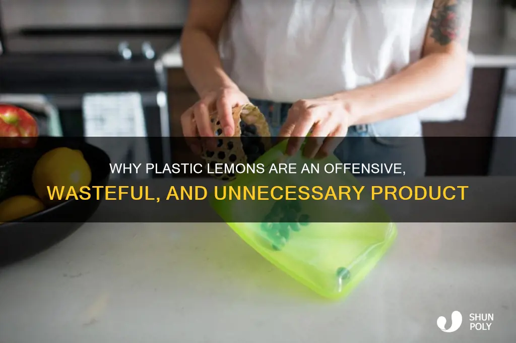 what makes plastic lemons offensive