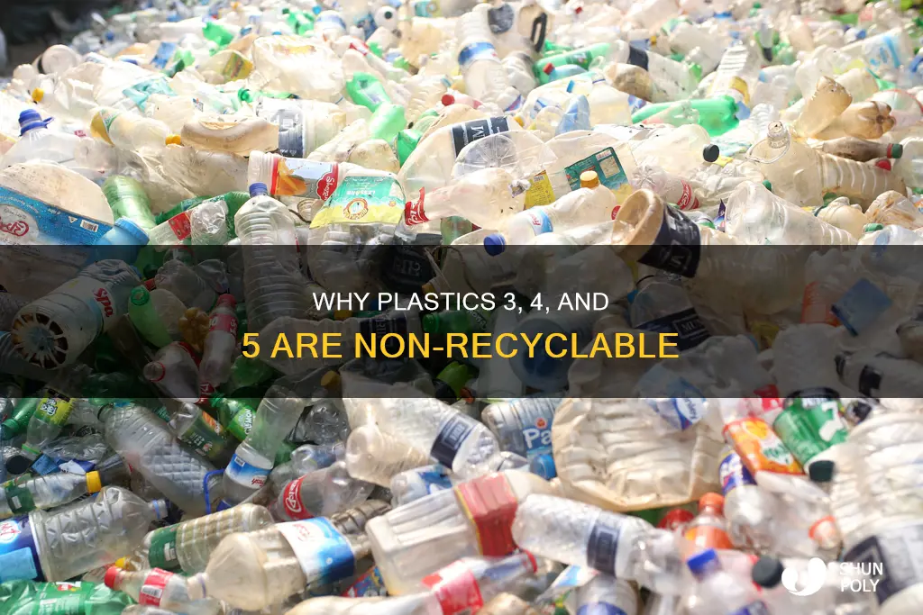 what makes plastic numbers 3 4 5 non-recyclable