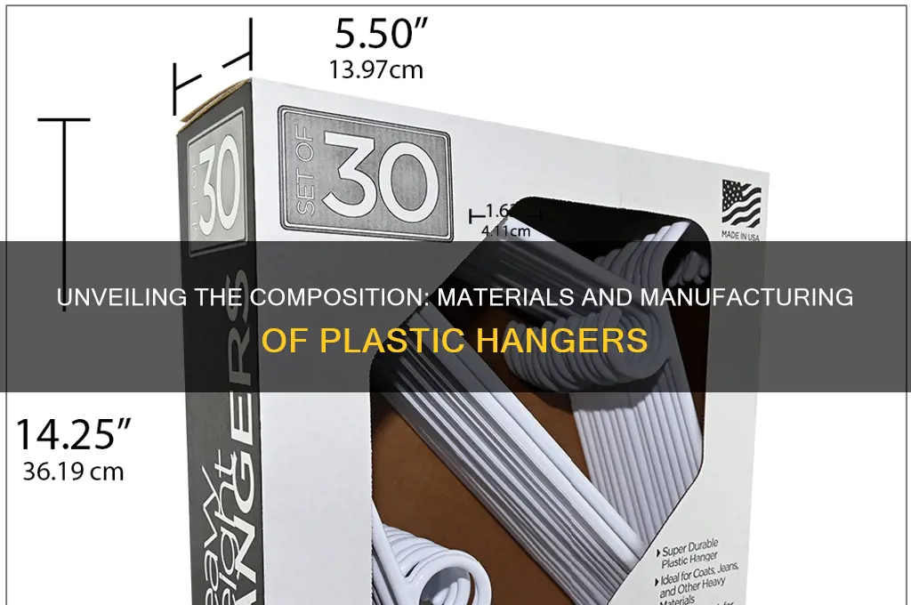 what makes up a plastic hanger